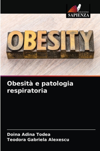 Obesità e patologia respiratoria