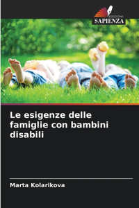 esigenze delle famiglie con bambini disabili