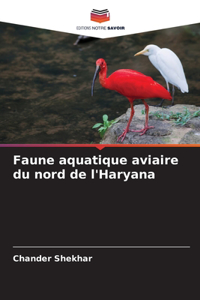 Faune aquatique aviaire du nord de l'Haryana