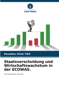 Staatsverschuldung und Wirtschaftswachstum in der ECOWAS.