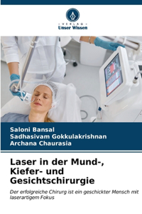 Laser in der Mund-, Kiefer- und Gesichtschirurgie