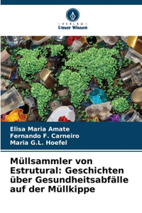 Müllsammler von Estrutural