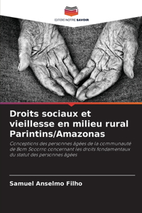 Droits sociaux et vieillesse en milieu rural Parintins/Amazonas