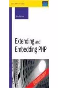 Extending And Embedding Php