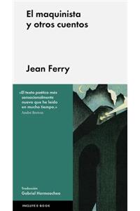 El Maquinista Y Otros Cuentos