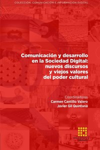 Comunicación y desarrollo en la Sociedad Digital