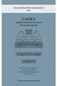 Caura: Arqueologia en el estuario del Guadalquivir