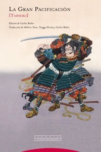 La Gran Pacificacion: [Taiheiki]
