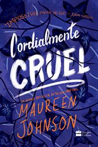 Cordialmente Cruel (Em Portugues do Brasil)