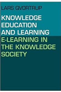 Knowledge, Education & Learning