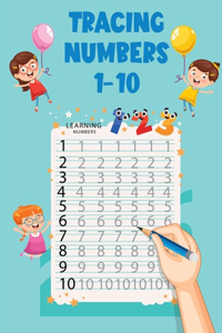 Tracing Numbers 1- 10 For Kindergarten