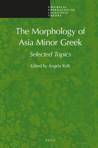 Morphology of Asia Minor Greek