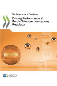 Driving Performance at Peru's Telecommunications Regulator