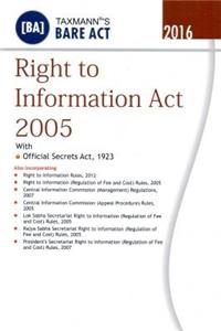 Right to Information Act 2005 with official secrets Act - Bare Act