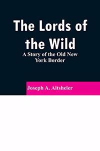 Lords of the Wild