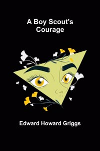 Boy Scout's Courage