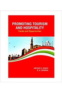 PROMOTING TOURISM AND HOSPITALITY