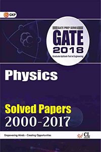Gate Paper Physics 2018 (Solved Papers 2000-2017)