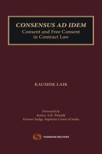 Consensus Ad Idem - Consent and Free Consent in Contract Law