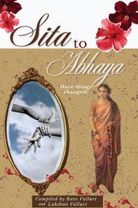 Sita to Abhaya: Have things Changed?