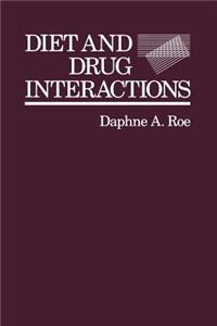 Diet and Drug Interactions