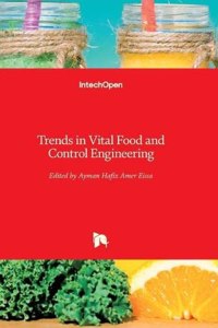 Trends in Vital Food and Control Engineering