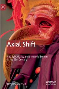 Axial Shift