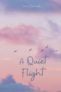 A Quiet Flight