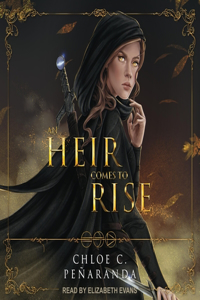 Heir Comes to Rise