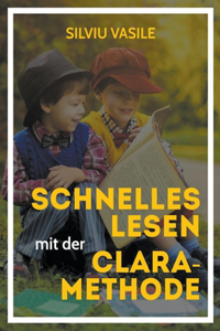 Schnelles Lesen mit der CLARA-Methode