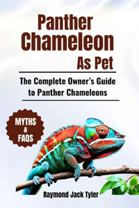 Panther Chameleon As Pet
