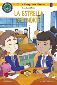 La Estrella Del Norte
