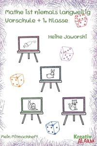 Vorschule -- Mathe ist niemals langweilig