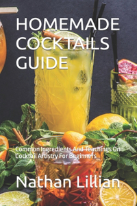 Homemade Cocktails Guide