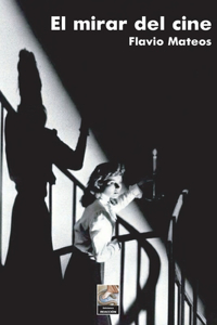 Mirar del Cine