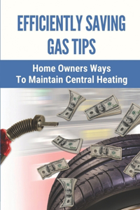 Efficiently Saving Gas Tips