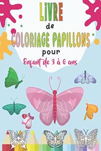 Livre de Coloriage PAPILLONS pour Enfant de 3 à 6 ans