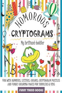 Humorous Cryptograms - My Brilliant Toddler