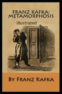 The Metamorphosis Illustrated