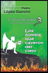 zombis que cayeron del cielo