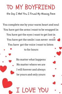 To My Boyfriend the Day I Met You I Found My Missing Piece