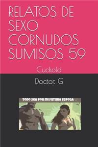 Relatos de Sexo Cornudos Sumisos 59
