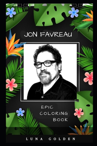 Jon Favreau Epic Coloring Book
