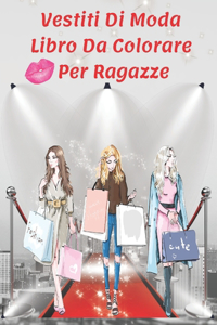 Vestiti Di Moda Libro Da Colorare Per Ragazze