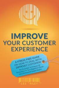 Improve Your Customer Experience