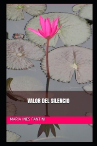 Valor del silencio