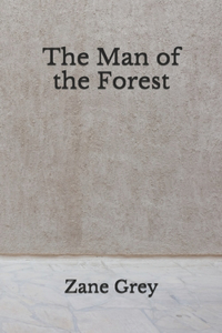 The Man of the Forest