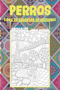 Libro de colorear de patrones - Líneas gruesas - Animales - Perros