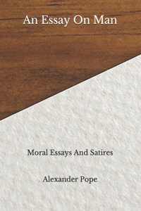 An Essay On Man