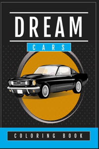 Dream Cars Coloring Book